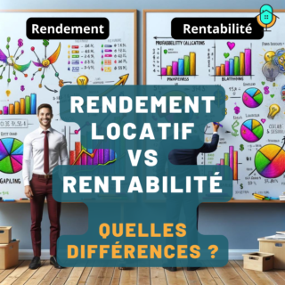 rendement vs rentabilité Quelles différences ?
