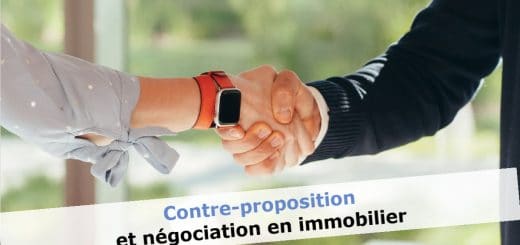 Contre proposition et négociation en immobilier